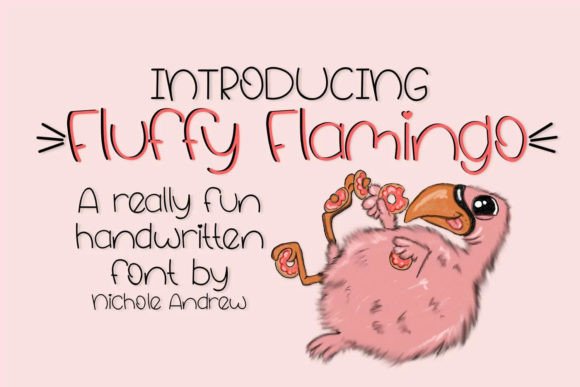 Fluffy Flamingo: A Cute Handwritten Font with a Unique Twist