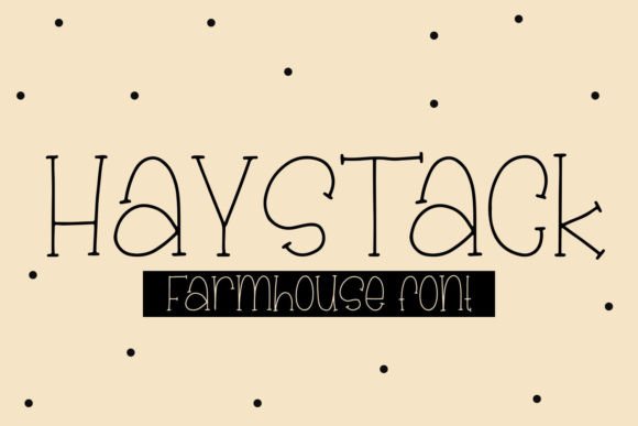 Haystack: A Handwritten Font with a Farmhouse Halloween Vibe