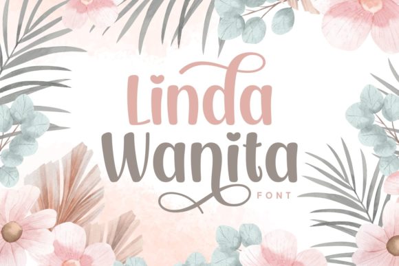 Linda Wanita: A Handwritten Font with Heart for Creative Projects